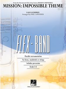 HAL LEONARD MISSION Impossible Theme Arranged For Flex Band Gr.2-3 By Paul Lavender