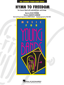 HAL LEONARD HYMN To Freedom Hl Young Concert Band Level 3 Score & Parts