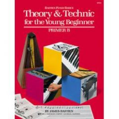 BASTIEN PIANO BASTIEN Piano Basics Theory & Technic For The Young Beginner Primer B
