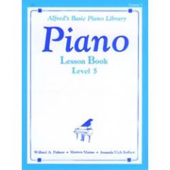 ALFRED ALFRED'S Basic Piano Library Piano Lesson Book Level 5
