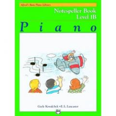ALFRED ALFRED'S Basic Piano Library Piano Notespeller Book Level 1b
