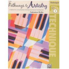 ALFRED PATHWAYS To Artistry Technique Book 3 By Catherine Rollin