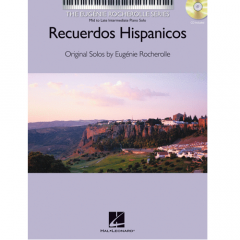 HAL LEONARD RECUERDOS Hispanicos Original Solos By Eugenie Rocherolle