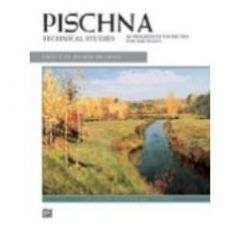 ALFRED PISCHNA Technical Studies 60 Progressive Exercises For The Piano
