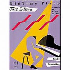 FABER BIGTIME Piano Jazz & Blues Level 4 Arranged By Faber & Faber