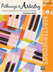 ALFRED PATHWAYS To Artistry By Catherine Rollin Masterworks 1