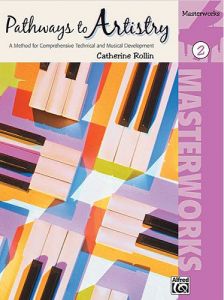 ALFRED PATHWAYS To Artistry By Catherine Rollin Masterworks 2