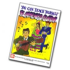MEL BAY YOU Can Teach Yourself Flamenco Guitar By Luigi Marraccini