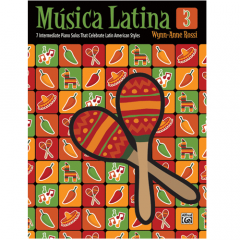 ALFRED MUSICA Latina 3 Intermediate Solos In Latin American Styles Wynn-anne Rossi