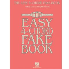 HAL LEONARD THE Easy 4 Chord Fake Book Over 100 Songs In The Key Of C