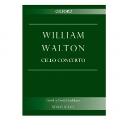 OXFORD UNIVERSITY PR WILLIAM Walton Cello Concerto Study Score