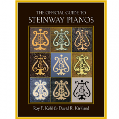 HAL LEONARD THE Official Guide To Steinway Pianos