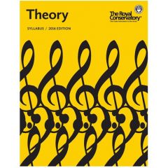 ROYAL CONSERVATORY RCM Celebrate Theory Series Theory Syllabus 2016 Edition