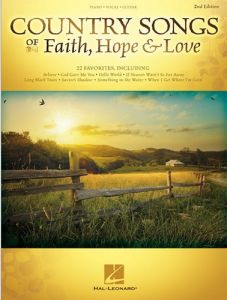 WILLIS MUSIC COUNTRY Songs Of Faith, Hope & Love For Piano/vocal/guitar 2nd Edition