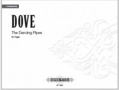 EDITION PETERS THE Dancing Pipes For Organ Composed By Jonathan Dove