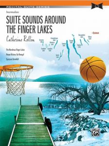 ALFRED SUITE Sounds Around The Finger Lakes By Catherine Rollin For Piano Solo