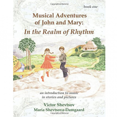 VITTA MUSIC PUB. MUSICAL Adventures Of John & Mary In The Realm Of Rhythm Book 1