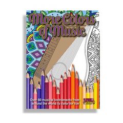 SANTORELLA PUBLISH MORE Colors Of Music Coloring Book