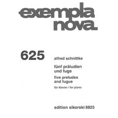 SIKORSKI ALFRED Schnittke Five Preludes & Fugue For Piano