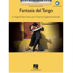 HAL LEONARD FANTASIA Del Tango By Eugenie Rocherolle For Intermediate Piano Solo/duet