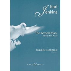 BOOSEY & HAWKES THE Armed Man (a Mass For Peace) Arranged By Robert Longfield