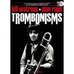 CARL FISCHER WALTROUS & Raph Trombonisms Extension Standard With New Trombone Techniques