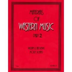 GORDON V. THOMPSON MATERIALS Of Western Music Part 2 By William Andrews & Molly Sclater