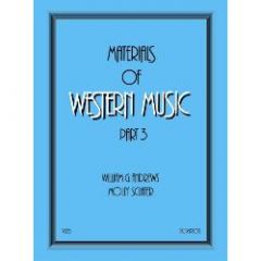 GORDON V. THOMPSON MATERIALS Of Western Music Part 3 By William Andrews & Molly Sclater