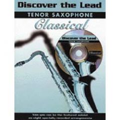 WARNER PUBLICATIONS DISCOVER The Lead Tenor Saxophone Classical Includes Cd