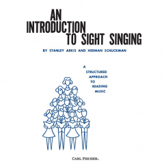 CARL FISCHER AN Introduction To Sight Singing By Arikis & Shukman