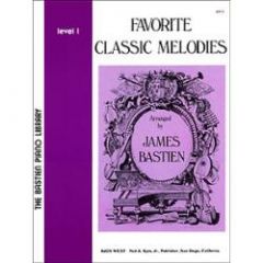 BASTIEN PIANO BASTIEN Piano Library Favorite Classic Melodies Level 1
