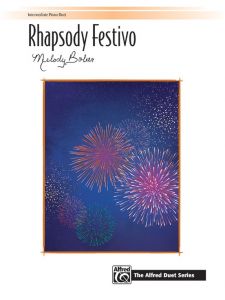 ALFRED RHAPSODY Festivo Sheet Music By Melody Bober For Piano Duet 1 Piano 4 Hands