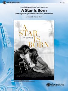 BELWIN A Star Is Born Featuring Black Eyes/look What I Found/shallow For Grade 3 Band