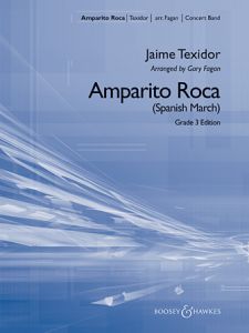 BOOSEY & HAWKES AMPARITO Roca Composed By Jaime Texidor For Concert Band Level 3