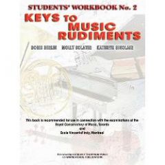 GORDON V. THOMPSON KEYS To Music Rudiments Students' Workbook No. 2