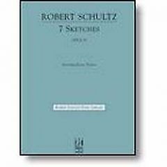 FJH MUSIC COMPANY ROBERT Schultz 7 Sketches Opus 31 For Intermediate Piano