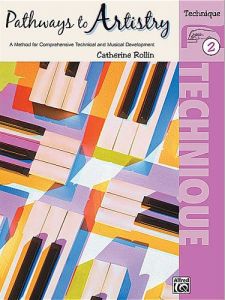 ALFRED PATHWAYS To Artistry Techniqe Book 2 By Catherine Rollin
