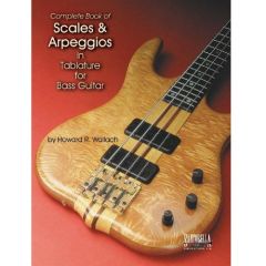 SANTORELLA PUBLISH COMPLETE Book Of Scales & Arpeggios In Tablature For Bass Guitar