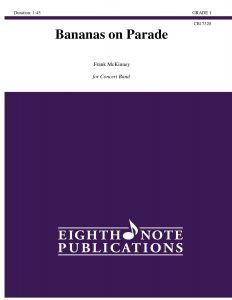 EIGHTH NOTE PUB BANANAS On Parade By Frank Mckinney