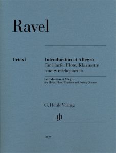 HENLE RAVEL Introduction Et Allegro For Harp/flute/clarinet/string Quartet