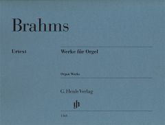 HENLE BRAHMS Works For Organ Urtext Revised Edition