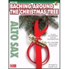 CHERRY LANE MUSIC BACHING Around The Christmas Tree Play Along For Alto Sax