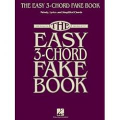 HAL LEONARD THE Easy 3 Chord Fake Book 100 Songs In Teh Key Of C